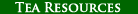 Tea Resources - Tea Club